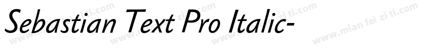 Sebastian Text Pro Italic字体转换